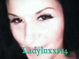 Ladyluxx814