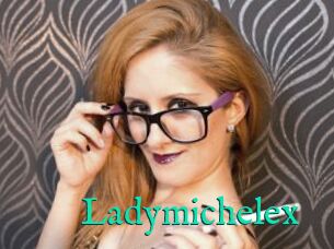 Ladymichelex