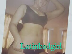 Latinbadgirl