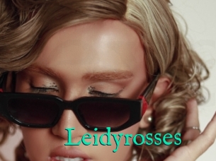 Leidyrosses