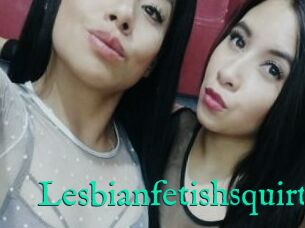 Lesbianfetishsquirt