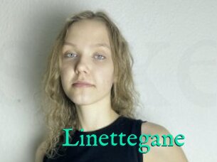 Linettegane