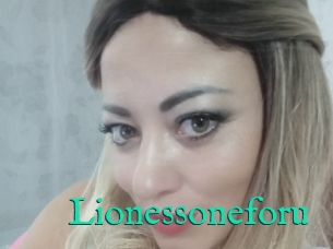 Lionessoneforu