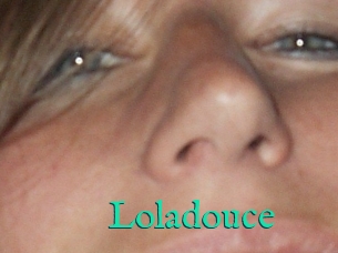 Loladouce