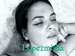 Lopezmisha