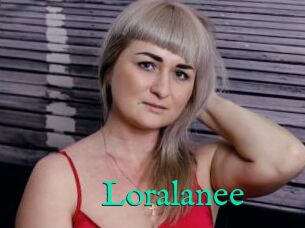 Loralanee