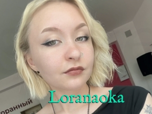 Loranaoka