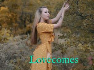 Lovecomes