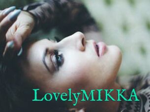 LovelyMIKKA