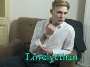 Lovelyethan