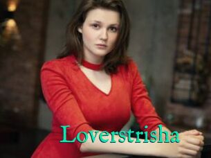 Loverstrisha