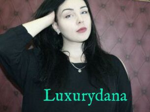 Luxurydana