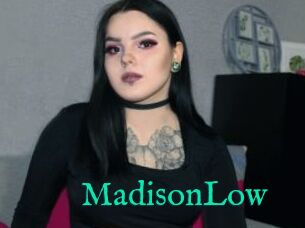 MadisonLow