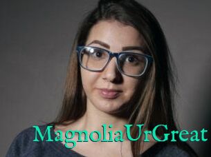 MagnoliaUrGreat