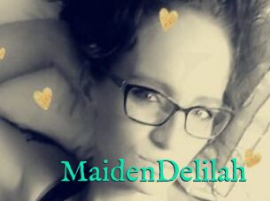 MaidenDelilah