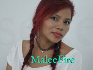 MaleeFire