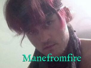 Manefromfire