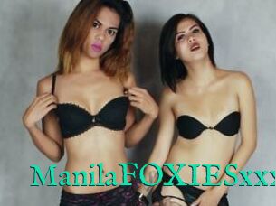 ManilaFOXIESxxx