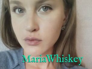 MariaWhiskey