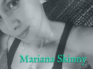 Mariana_Skinny