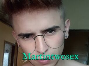 Martintwosex