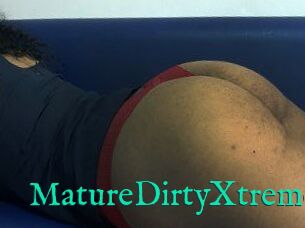 MatureDirtyXtreme