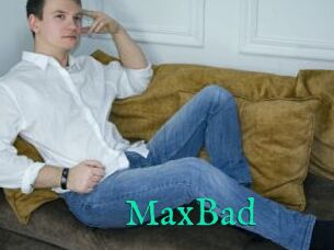 MaxBad