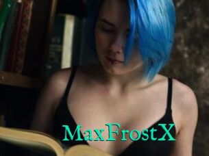 MaxFrostX