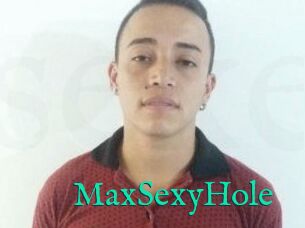 MaxSexyHole