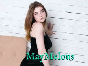 MayMelous