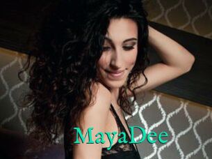 MayaDee