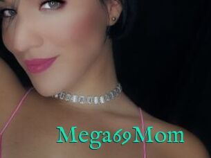 Mega69Mom