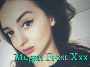 Megan_Frost_Xxx