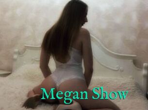 Megan_Show