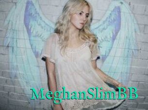 MeghanSlimBB