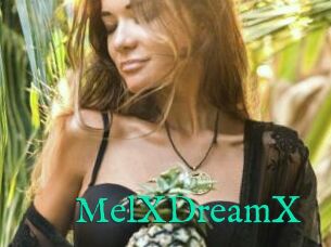 MelXDreamX