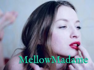 MellowMadame