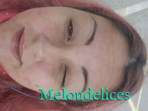 Meloudelices