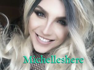 Michelleshere