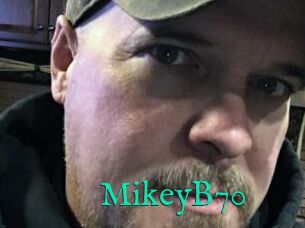 MikeyB70