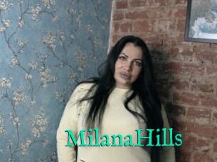 MilanaHills