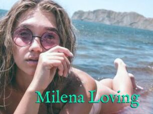 Milena_Loving