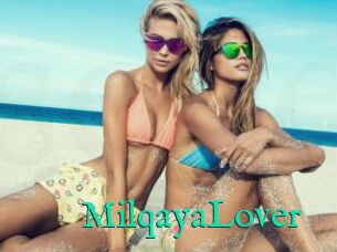 MilqayaLover