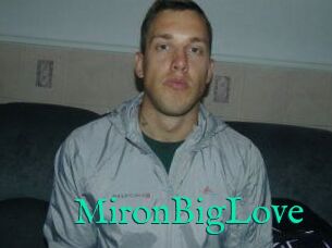 MironBigLove