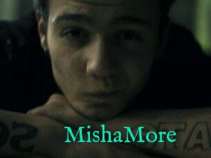 MishaMore