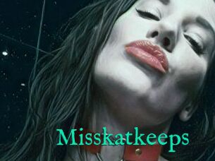 Misskatkeeps