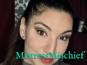 MistressMischief