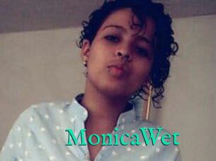 MonicaWet