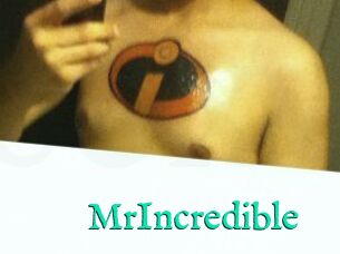 MrIncredible