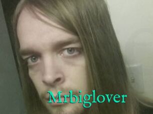 Mrbiglover